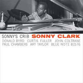 Sonny's Crib (2025 Reissue) Sonny Clark