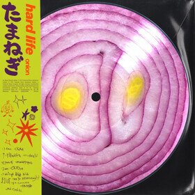 Onion (Picture Disc) hard life