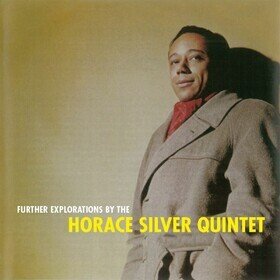 Further Explorations (Limited Edition) The Horace Silver Quintet