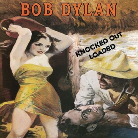 Knocked Out Loaded Bob Dylan