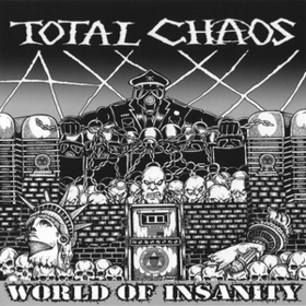 World Of Insanity Total Chaos