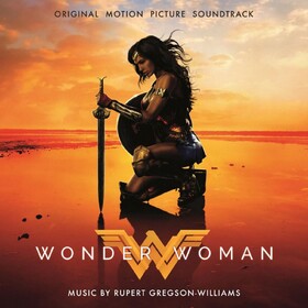 Wonder Woman (By Rupert Gregson-Williams) Original Soundtrack