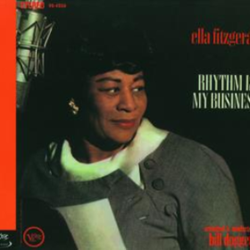 Rhythm Is My Business Ella Fitzgerald