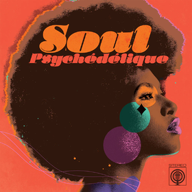 Soul Psychedelique (Limited Edition) Various Artists