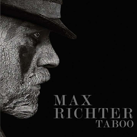 Taboo Max Richter
