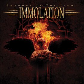 Shadows In The Light Immolation