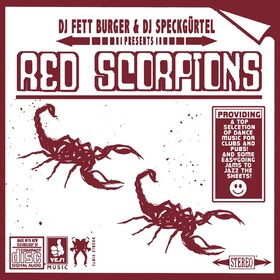Red Scorpions DJ Fettburger & DJ Speckgurtel