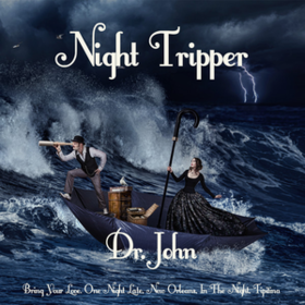 Night Tripper Dr. John