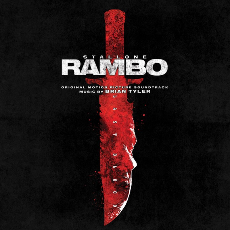 Rambo: Last Blood (By Brian Tyler)