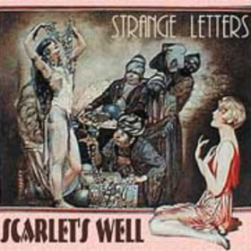 Strange Letters Scarlet'S Well