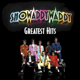 Greatest Hits Showaddywaddy