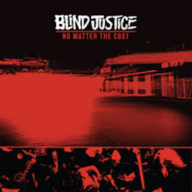 No Matter The Cost Blind Justice