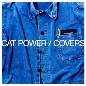 Covers (Indie Only) Cat Power