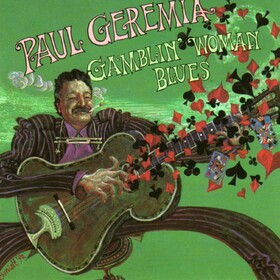 Gamblin' Woman Blues Paul Geremia