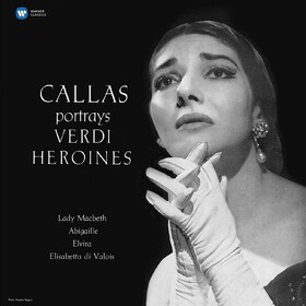 Callas Portrays Verdi Her Maria Callas