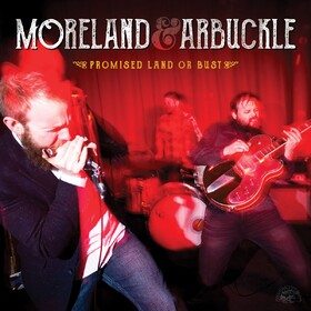 Promised Land Or Bust Moreland & Arbuckle