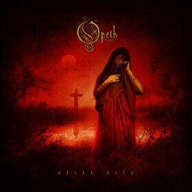 Still Life (25th Anniversary Edition) Opeth