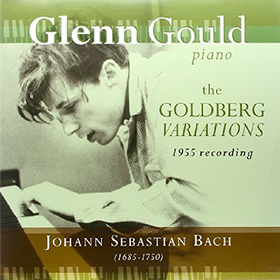 The Goldberg Variations 1955 Recording (Johann Sebastian Bach) Glenn Gould