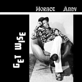 Get Wise (Limited Edition) Horace Andy