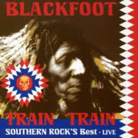 Train Train Blackfoot