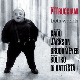 Both Worlds Michel Petrucciani