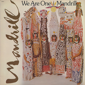 We Are One Mandrill