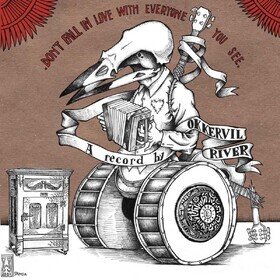 Don'T Fall In Love With E Okkervil River