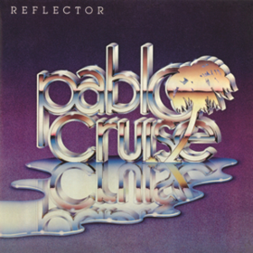 Reflector Pablo Cruise
