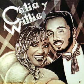 Celia Y Willie Celia Cruz & Willie Colon