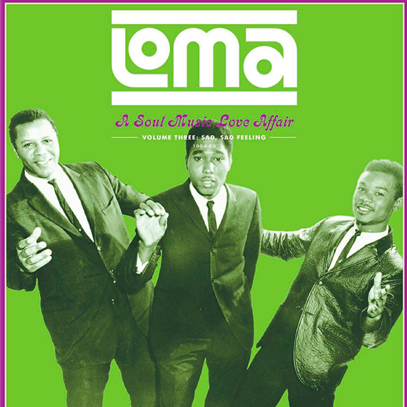 Loma: A Soul Music Love Affair Volume 3 
