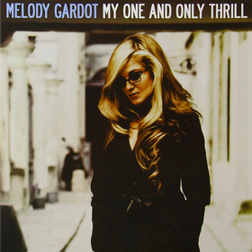 My One And Only Thrll Melody Gardot