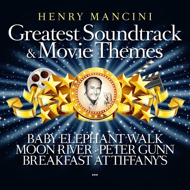 Greatest Soundtrack & Movie Themes (by Henry Mancini)