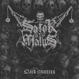 Dark Matters Sator Malus