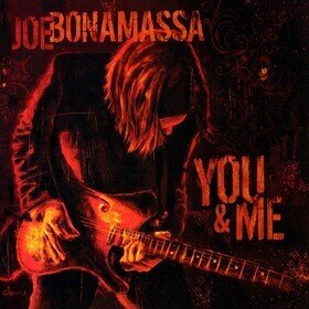 You & Me (Coloured) Joe Bonamassa