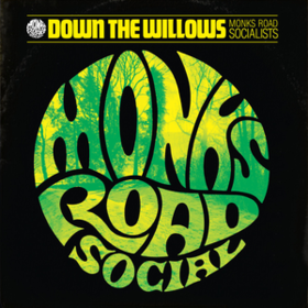 Down The Willows Monks Road Social
