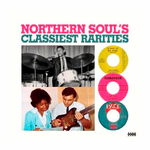 Northern Soul Classiest Rarities