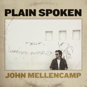 Plain Spoken John Mellencamp