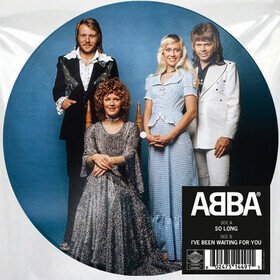 So Long / I've Been Waiting For You (Picture Disc) ABBA