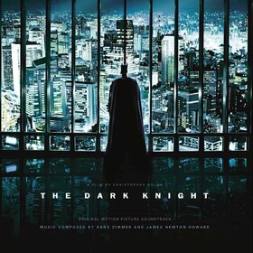 The Dark Knight (Original Motion Picture Soundtrack) Hans Zimmer & James Newton Howard
