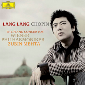 Chopin: The Piano Concertos Nos. 1 & 2 Lang Lang