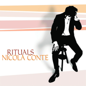 Rituals Nicola Conte