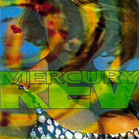 Yerself Is Steam (Limited Edition) Mercury Rev