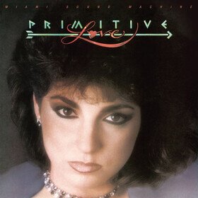 Primitive Love (Limited Edition) Miami Sound Machine