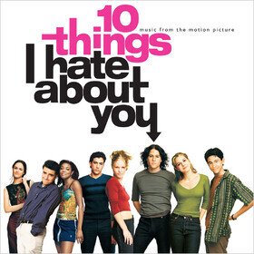 10 Things I Hate About You (Music From The Motion Picture) Various Artists