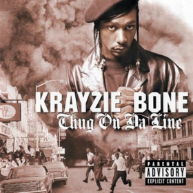 Thug On Da Line Krayzie Bone