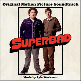 Superbad (Original Motion Picture Soundtrack) Various Artists