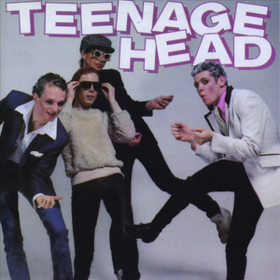 Teenage Head Teenage Head