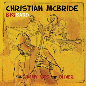For Jimmy, Wes And Oliver Christian Mcbride