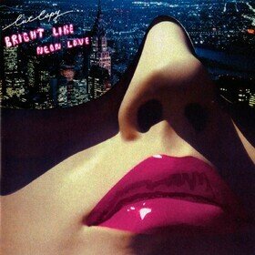 Bright Like Neon Love (Limited Edition) Cut Copy