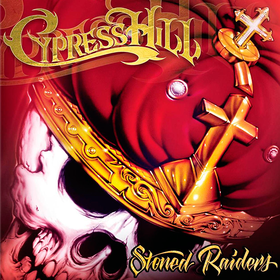 Stoned Raiders Cypress Hill